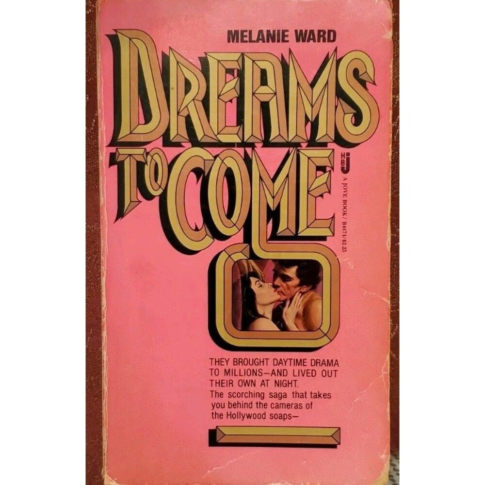 Dreams To Come Melanie Ward Romance Novel '78 Jove Publications BookTok Smut Vtg